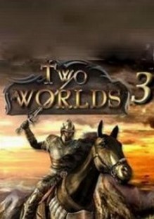 Two Worlds 3 скачать торрент бесплатно